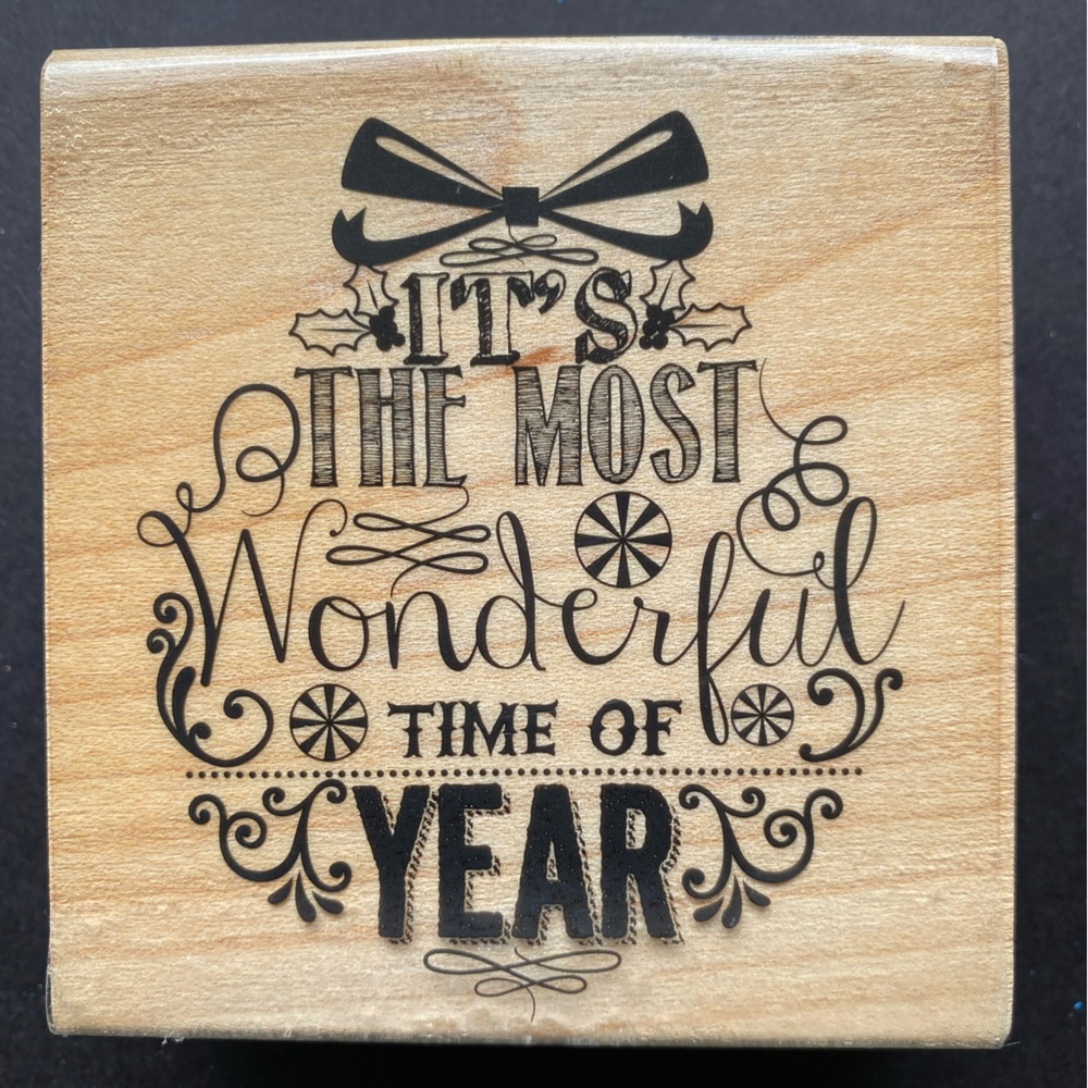 Stampabilities 2014 Most Wonderful Time Ornament Wood Mounted Rubber Stamp